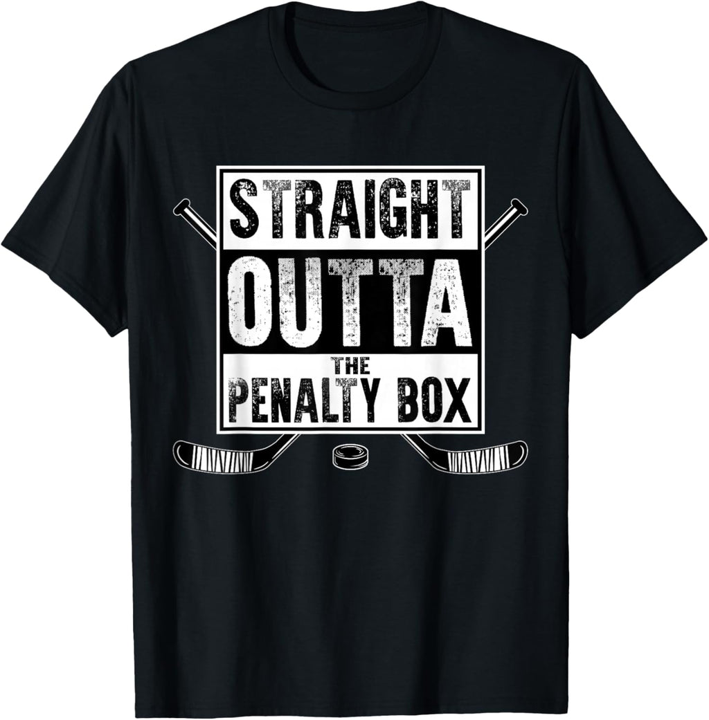 Ice Hockey Player Gift Straight Outta the Penalty Box T-Shirt